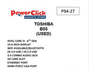 TOSHIBA B55 CORE i3 - 6TH - 8GB / 256GB / SODIMM(2) / SSD(2) / 15.6 (P94-27) - USED LAPTOPS