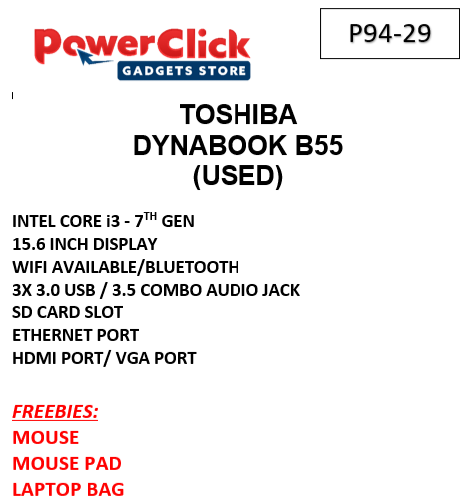 TOSHIBA DYNABOOK B55 CORE i3 - 7TH - 4GB / 128GB / 15.6" (P94-29-A) - USED LAPTOPS #